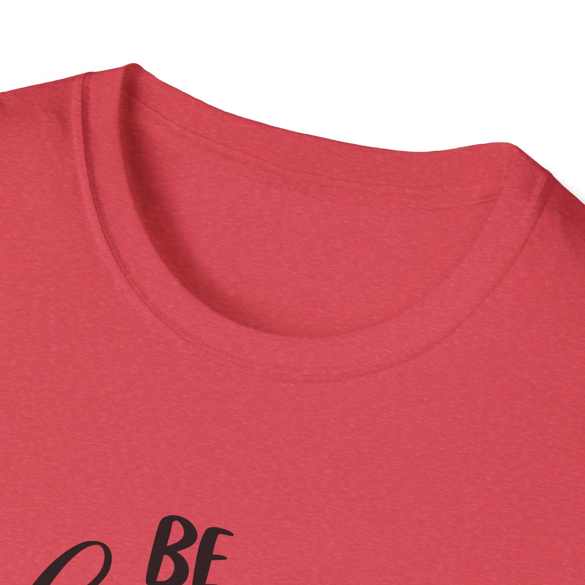 "Be Fearless" Soft Style Tshirt