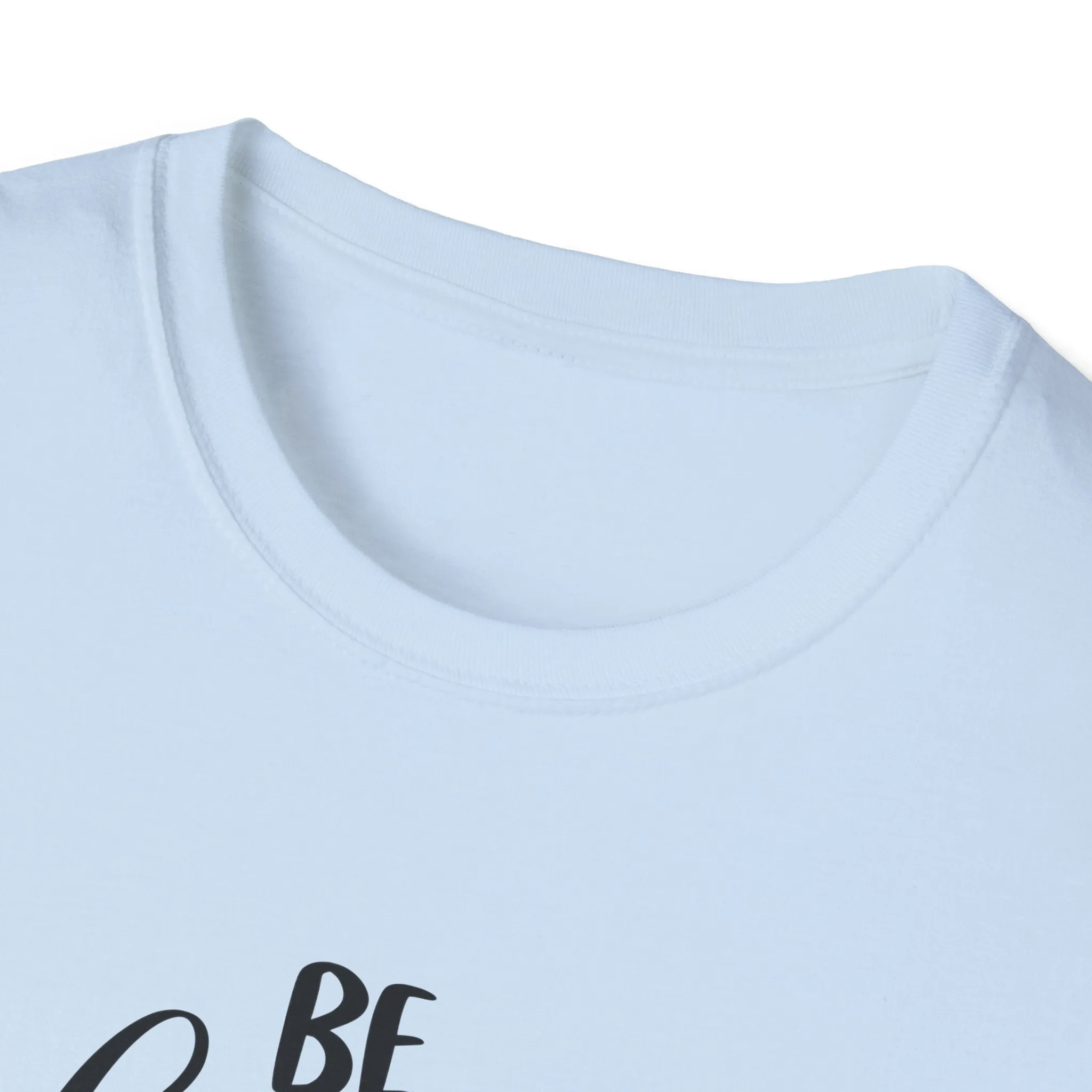 "Be Fearless" Soft Style Tshirt
